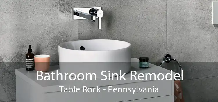 Bathroom Sink Remodel Table Rock - Pennsylvania