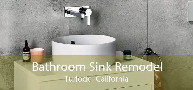 Bathroom Sink Remodel Turlock - California