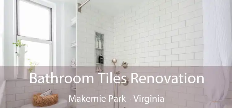 Bathroom Tiles Renovation Makemie Park - Virginia