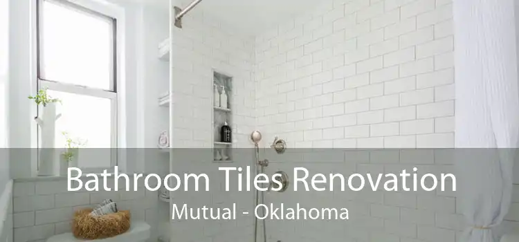 Bathroom Tiles Renovation Mutual - Oklahoma