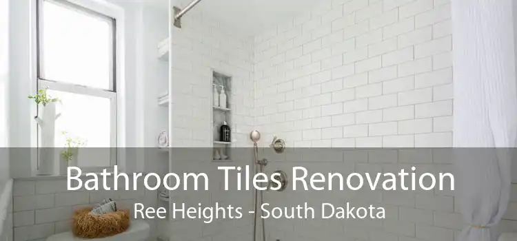 Bathroom Tiles Renovation Ree Heights - South Dakota