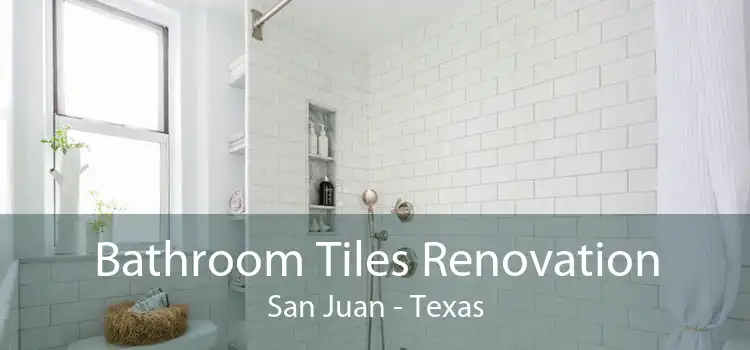 Bathroom Tiles Renovation San Juan - Texas