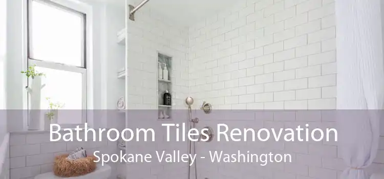 Bathroom Tiles Renovation Spokane Valley - Washington