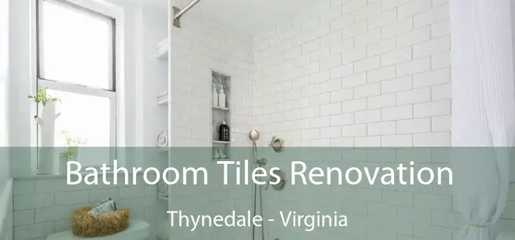 Bathroom Tiles Renovation Thynedale - Virginia