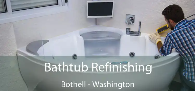 Bathtub Refinishing Bothell - Washington