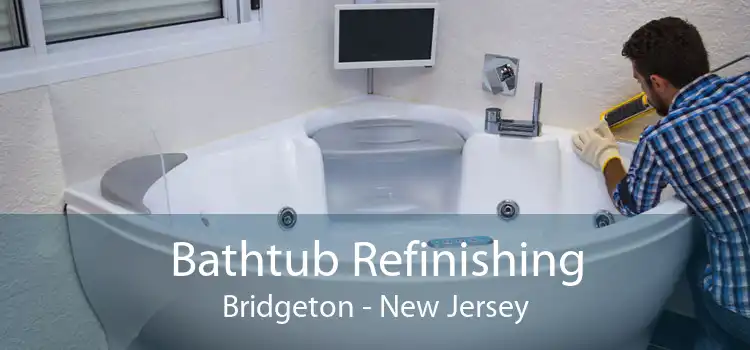 Bathtub Refinishing Bridgeton - New Jersey