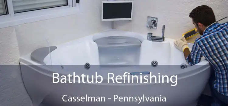 Bathtub Refinishing Casselman - Pennsylvania
