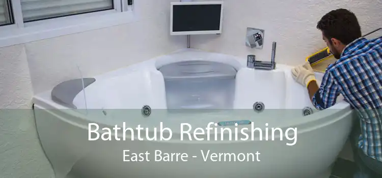 Bathtub Refinishing East Barre - Vermont