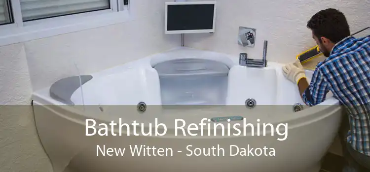 Bathtub Refinishing New Witten - South Dakota