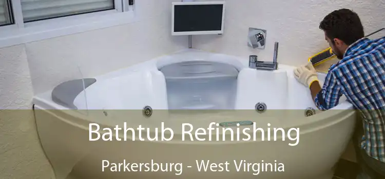 Bathtub Refinishing Parkersburg - West Virginia