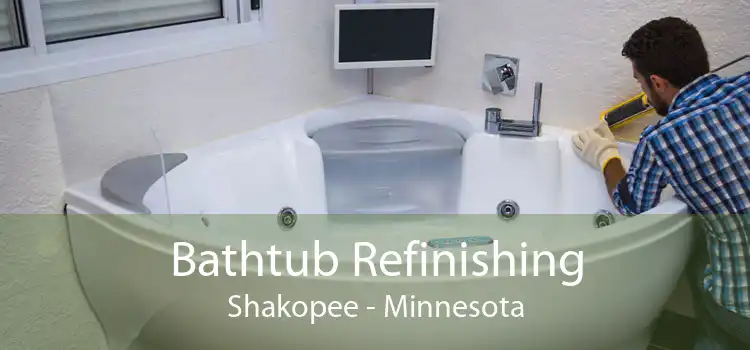 Bathtub Refinishing Shakopee - Minnesota