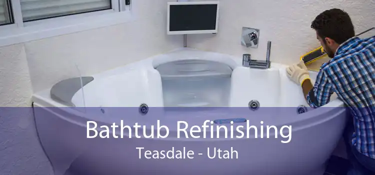 Bathtub Refinishing Teasdale - Utah