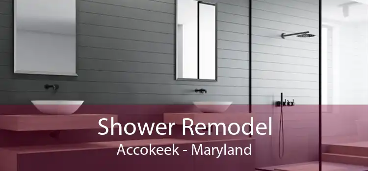 Shower Remodel Accokeek - Maryland