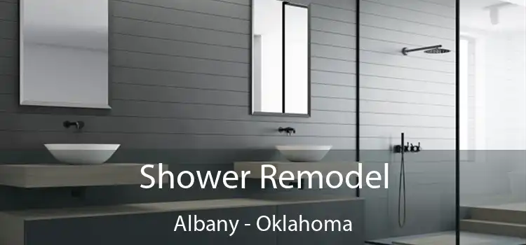 Shower Remodel Albany - Oklahoma