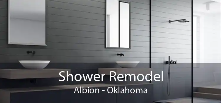 Shower Remodel Albion - Oklahoma