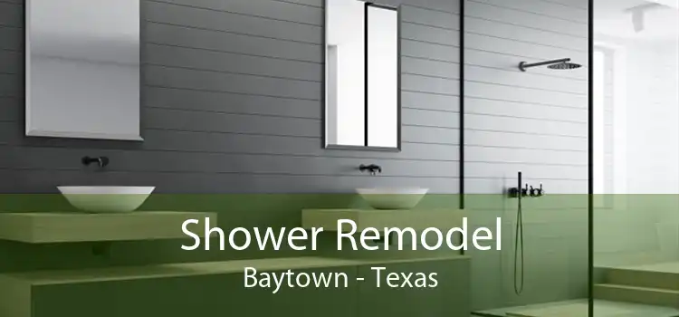 Shower Remodel Baytown - Texas