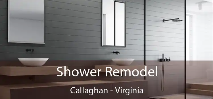 Shower Remodel Callaghan - Virginia