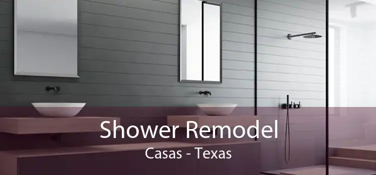 Shower Remodel Casas - Texas