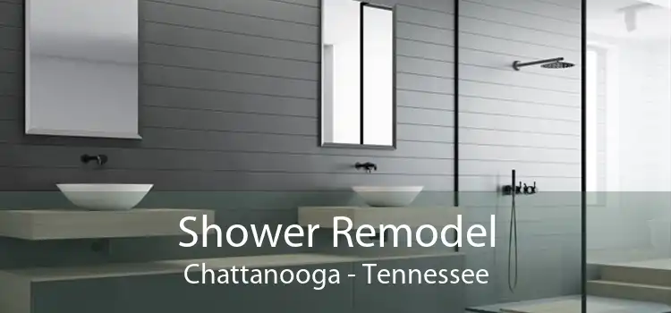 Shower Remodel Chattanooga - Tennessee