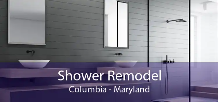 Shower Remodel Columbia - Maryland