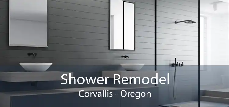 Shower Remodel Corvallis - Oregon