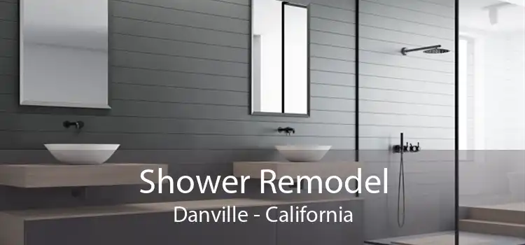 Shower Remodel Danville - California