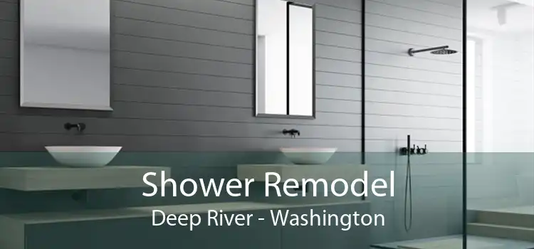 Shower Remodel Deep River - Washington