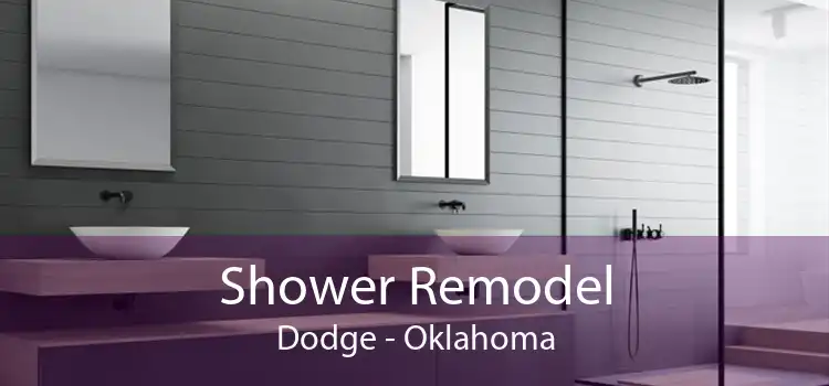 Shower Remodel Dodge - Oklahoma