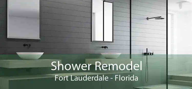 Shower Remodel Fort Lauderdale - Florida