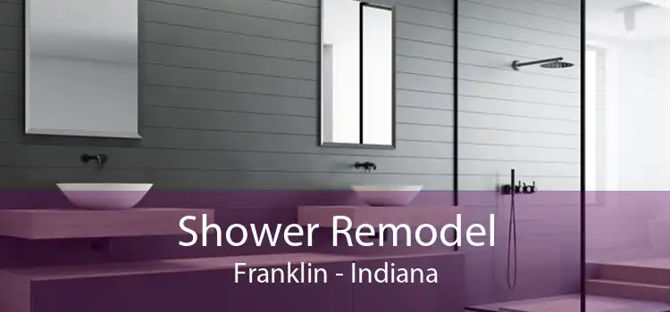 Shower Remodel Franklin - Indiana