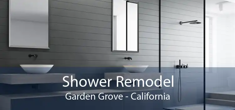 Shower Remodel Garden Grove - California