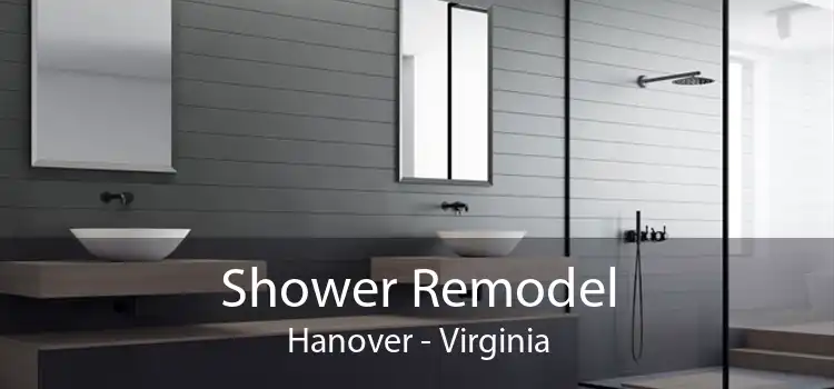 Shower Remodel Hanover - Virginia