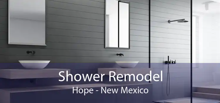 Shower Remodel Hope - New Mexico