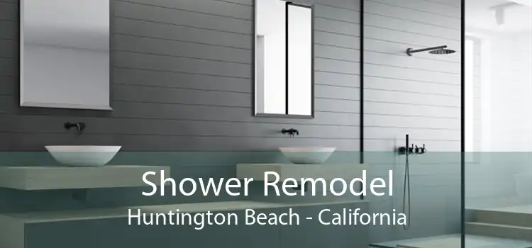 Shower Remodel Huntington Beach - California