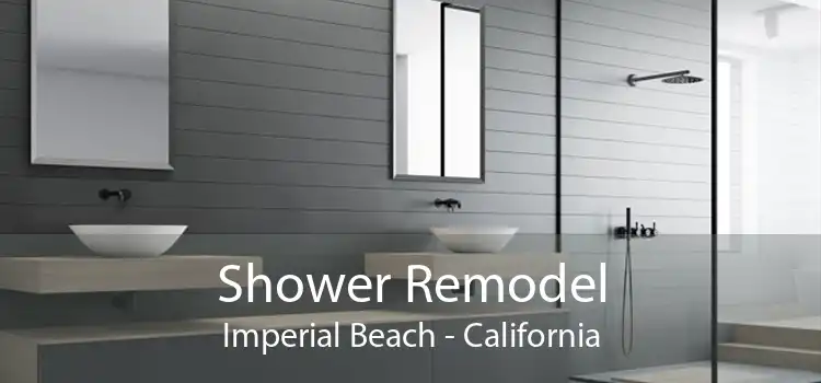 Shower Remodel Imperial Beach - California