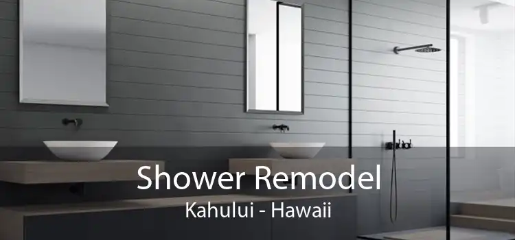 Shower Remodel Kahului - Hawaii