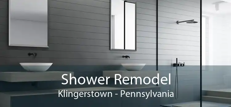 Shower Remodel Klingerstown - Pennsylvania