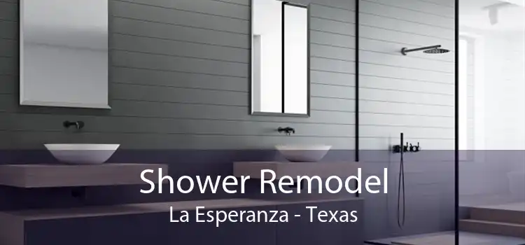 Shower Remodel La Esperanza - Texas