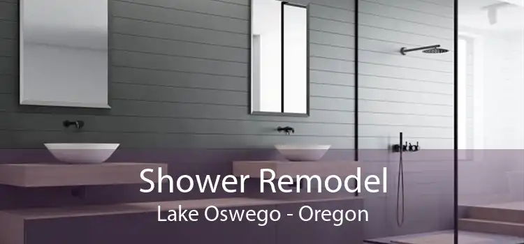 Shower Remodel Lake Oswego - Oregon