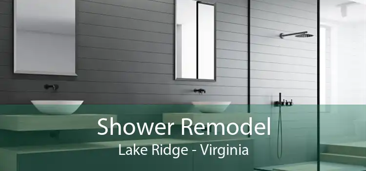 Shower Remodel Lake Ridge - Virginia