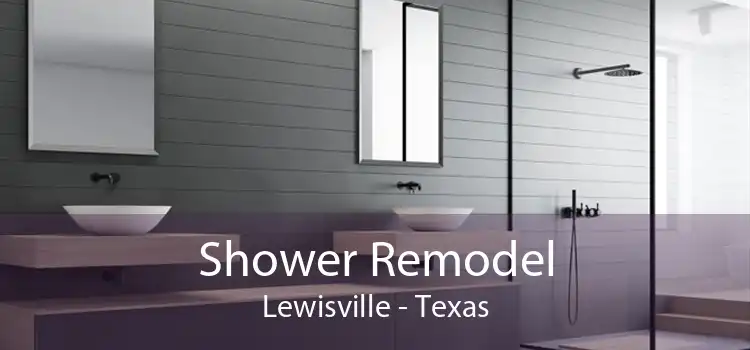 Shower Remodel Lewisville - Texas