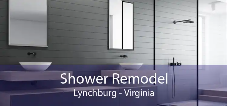 Shower Remodel Lynchburg - Virginia