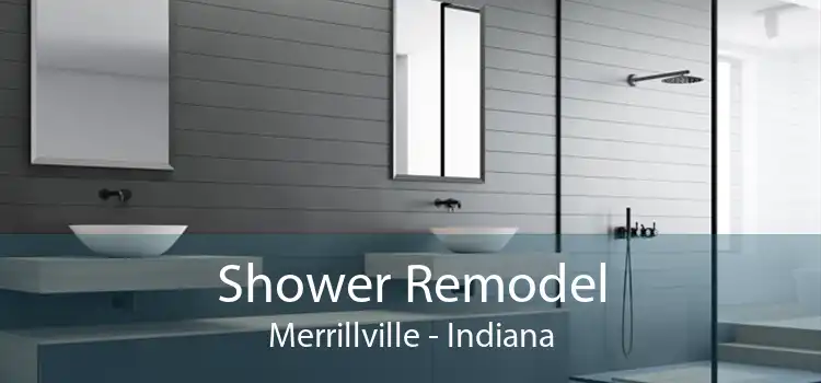 Shower Remodel Merrillville - Indiana