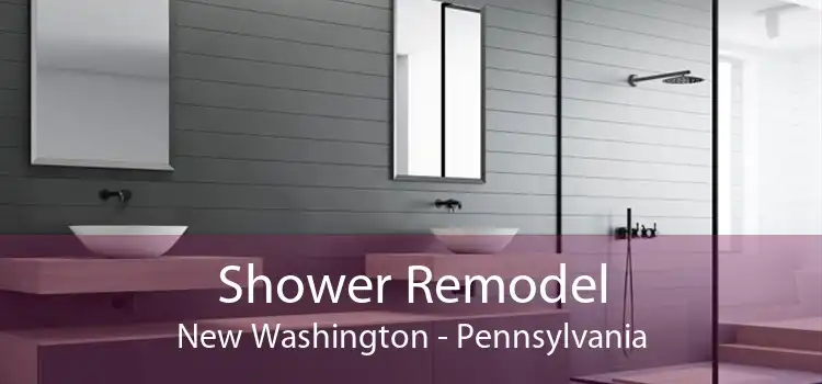 Shower Remodel New Washington - Pennsylvania