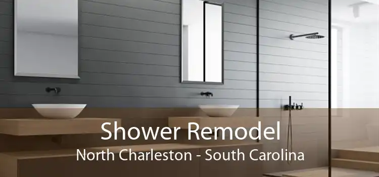 Shower Remodel North Charleston - South Carolina