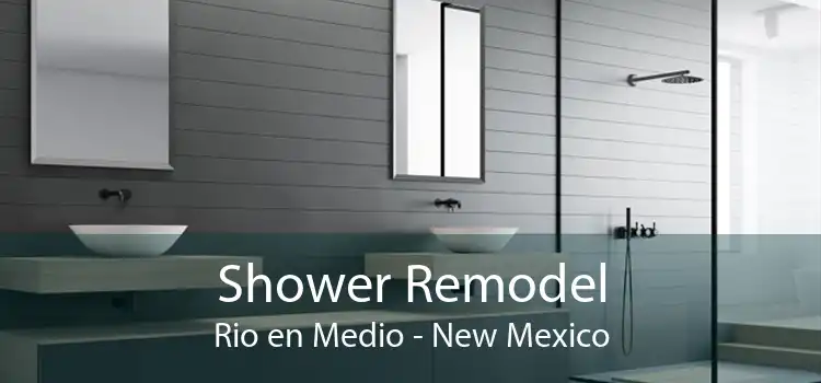 Shower Remodel Rio en Medio - New Mexico