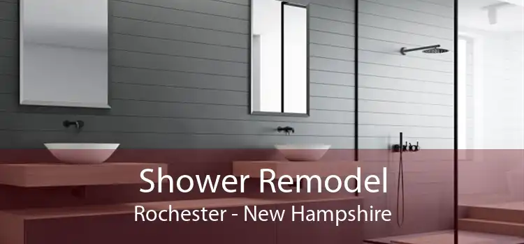 Shower Remodel Rochester - New Hampshire