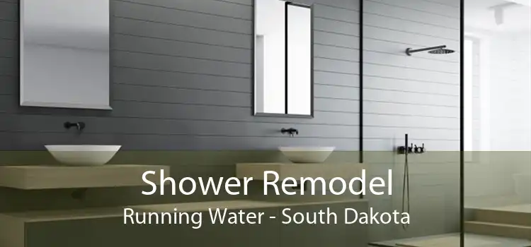 Shower Remodel Running Water - South Dakota