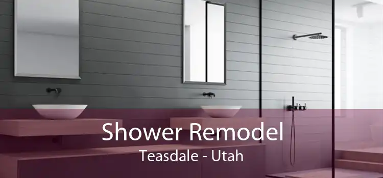 Shower Remodel Teasdale - Utah