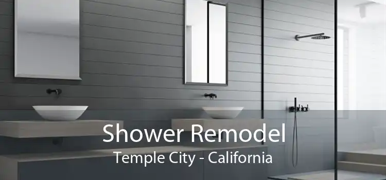 Shower Remodel Temple City - California